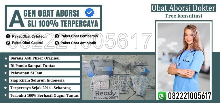Pemesanan Obat Aborsi Asli Ampuh Bisa Whatsapp di 082221005617